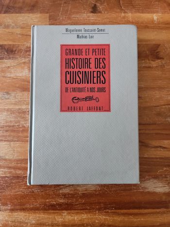 Livre : Grande et petite histoire des cuisiniers