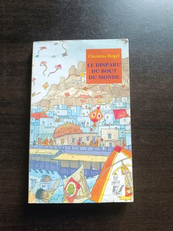 Livre LE DISPARU DU BOUT DU MONDE - Christine Beigel