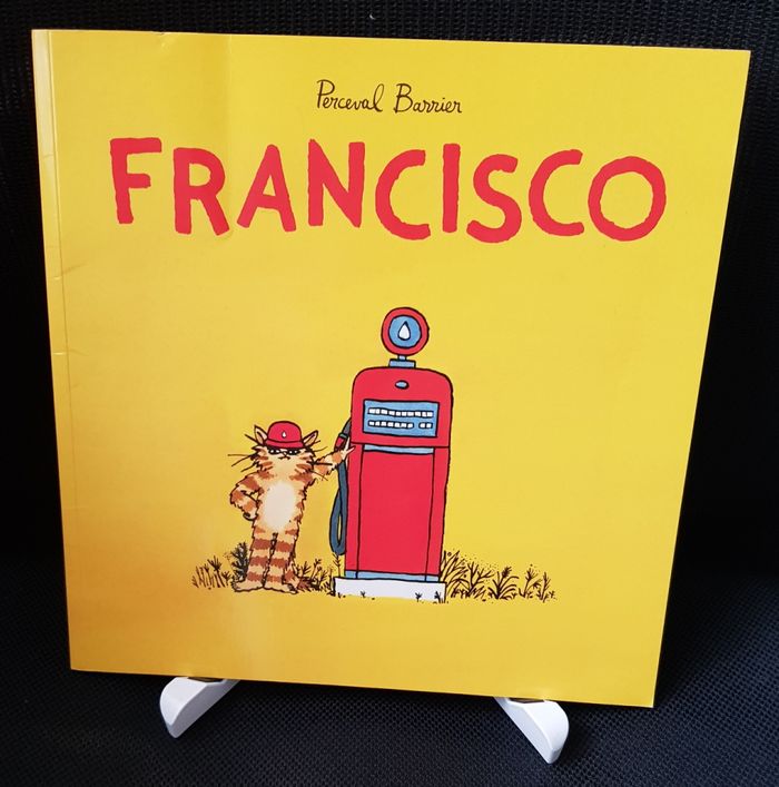 Francisco - Perceval Barrier - Ecole des loisirs