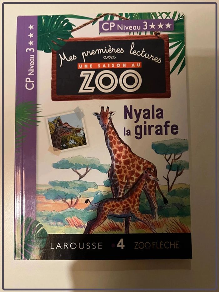 Mes premières lectures avec une saison au zoo Nyala la girafe