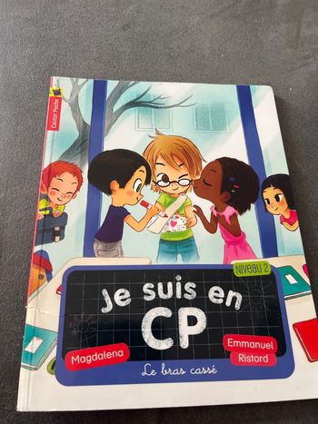 Livre je suis en cp le bras cassé 