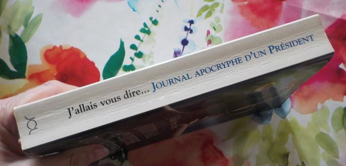 Journal apocryphe d'un président Ed. Lattès - photo numéro 3