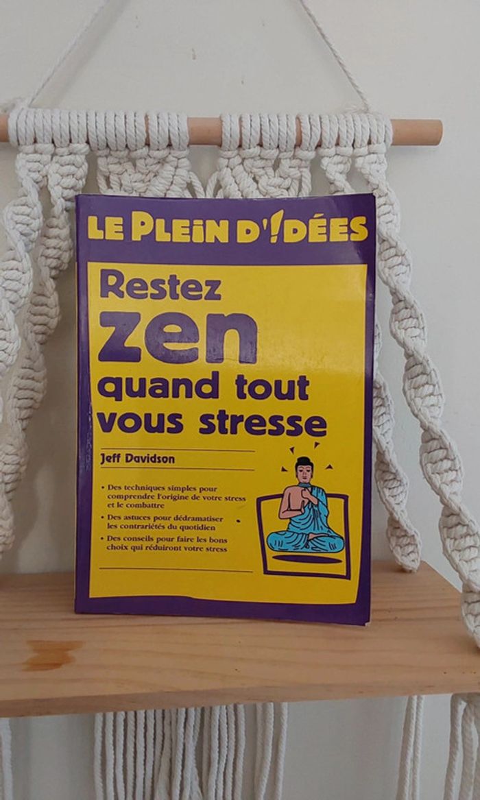 Livre de Jeff Davidson, "Rester zen quand tout vous stresse".