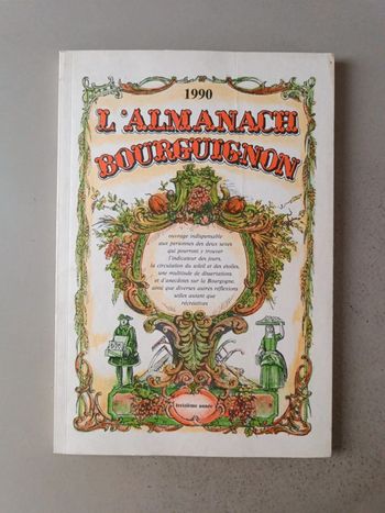 Rare et collector 1990 l'almanach bourguignon