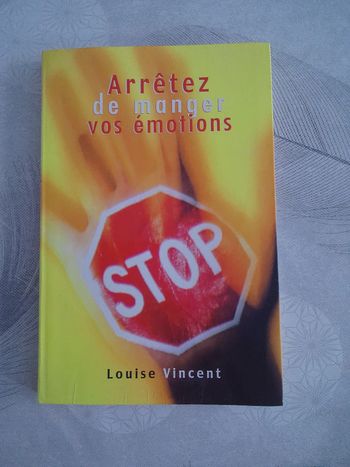 Livre arrêtez de manger vos émotions