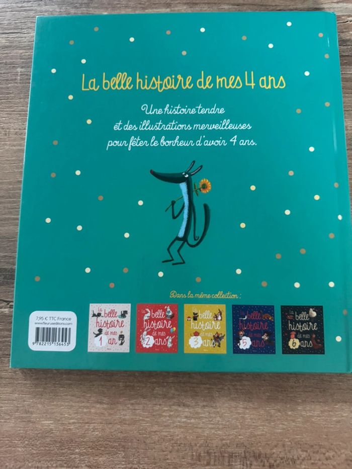 La belle histoire de mes quatre ans. - photo numéro 2