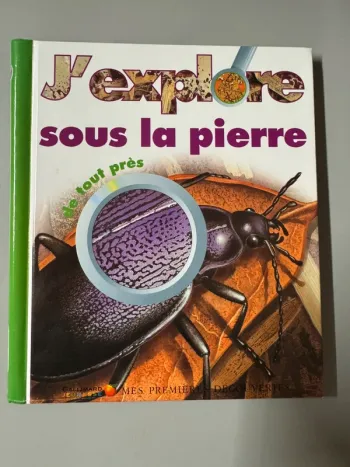 Livre J'explore sous la pierre de tout près