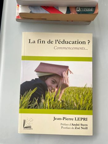 La fin de l’éducation.