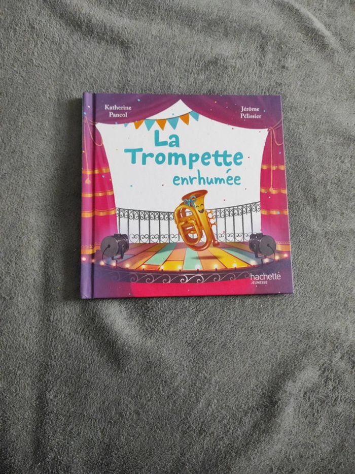La trompette enrhumée