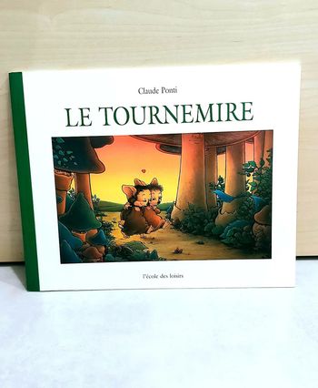 🌺 Livre (école des loisirs) : Le tournemire