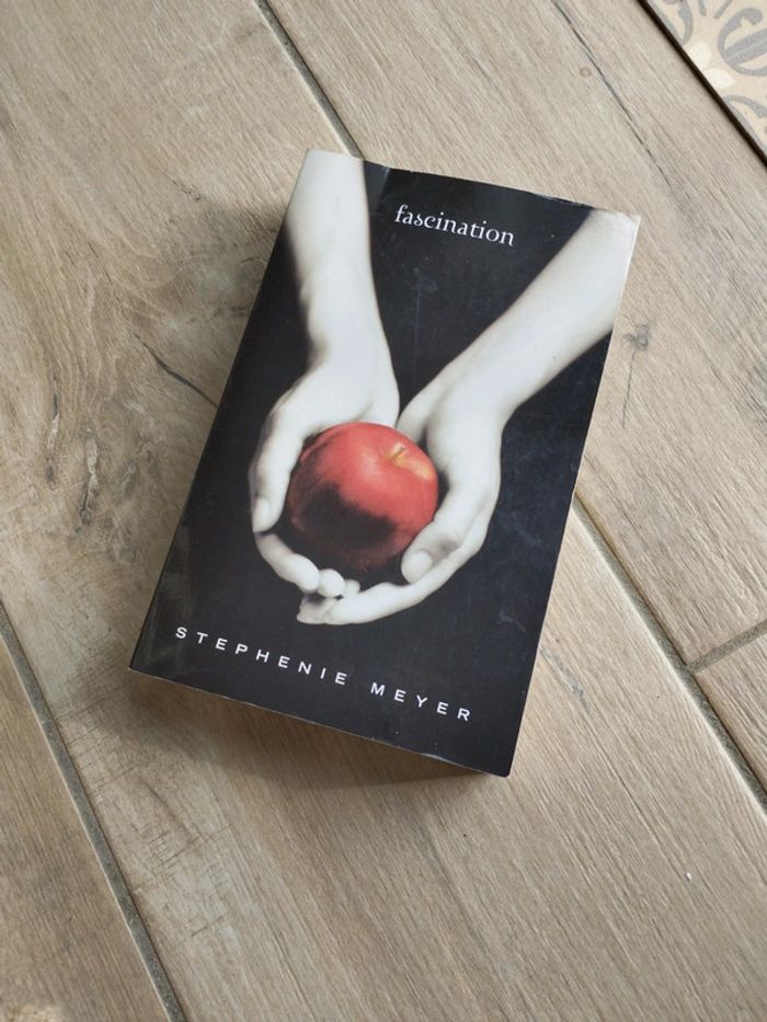 Fascination (Twilight tome 1)