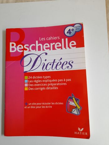 Les cahiers Bescherelle Dictée 4e pour les 13/14 ans