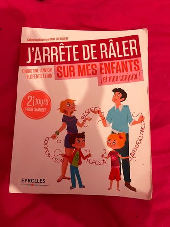 J’arrête de râler sur mes enfants