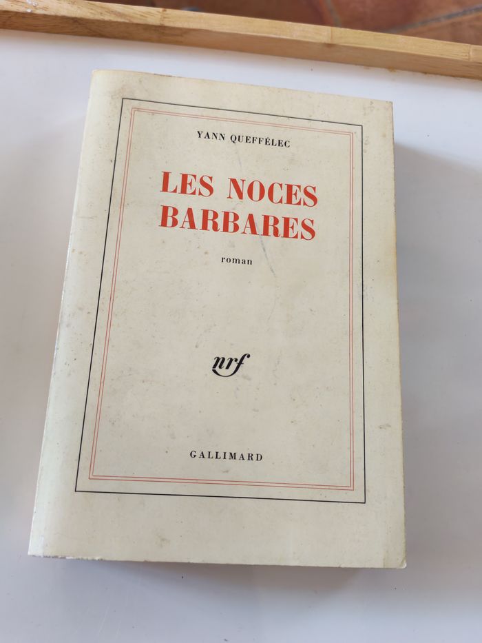 Les Noces Barbares, roman de Yann Queffélec - photo numéro 1