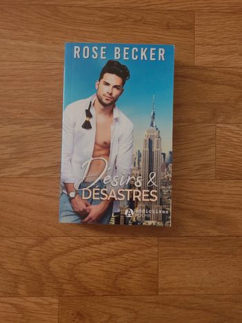 Livre poche Rose Becker Désirs et désastres