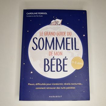 Le grand guide du sommeil de mon bébé