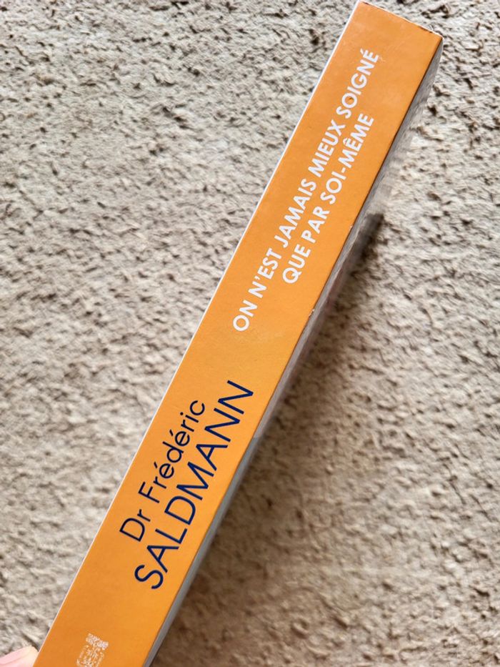 Livre "On n'est jamais mieux soigné que par soi-même " par le Dr Frédéric Saldmann - photo numéro 4