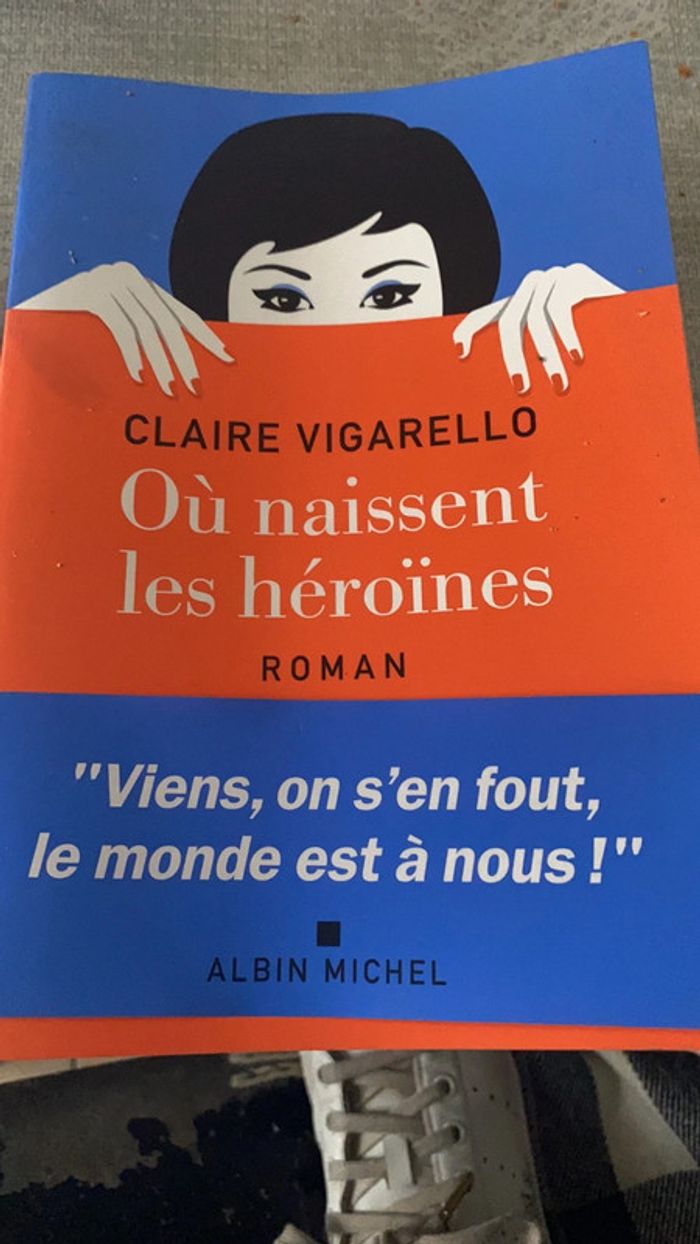 Livre Où naissent les héroïnes