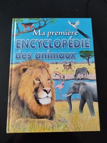 Ma première encyclopédie des animaux