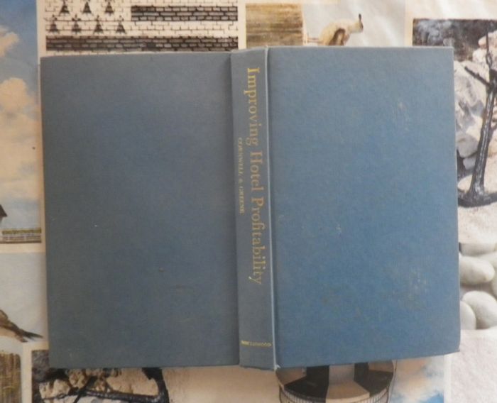 Improving Hotel Profitability by Cornwell & Greene