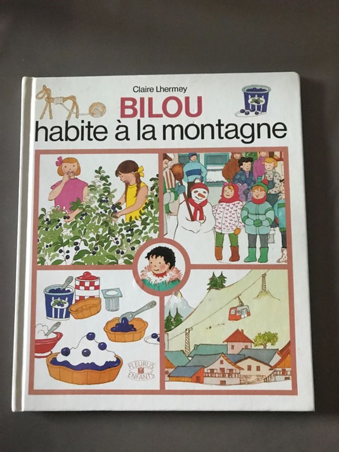 Livre Bilou habite à la montagne