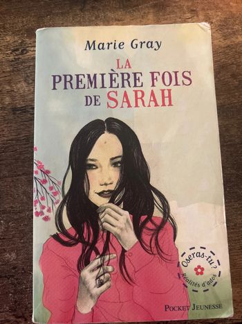 la première fois de Sarah