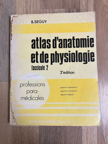 Atlas d’anatomie et de physiologie-Fascicule 2-3ème édition 