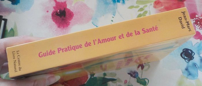 Guide pratique de l amour et de la santé par J.M. David - photo numéro 4