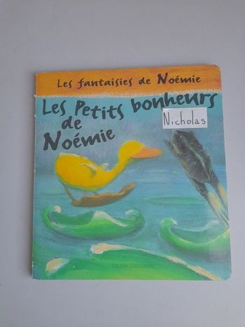 Livre" Les petits bonheurs de Noémie "