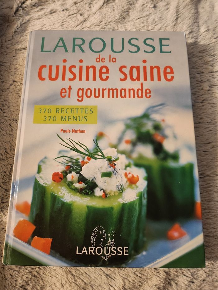 Livre larousse de la cuisine saine et gourmande