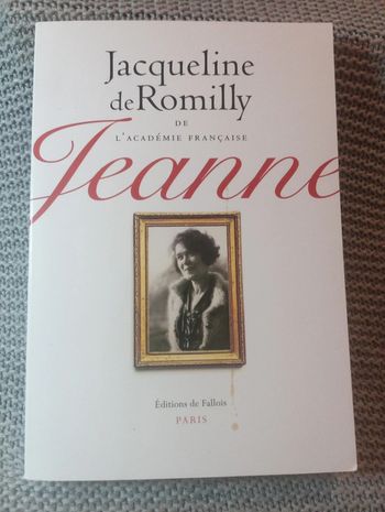 Jacqueline de Romilly - Jeanne