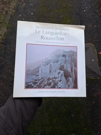 Le Languedoc-Roussillon Destination en images Artis Historia