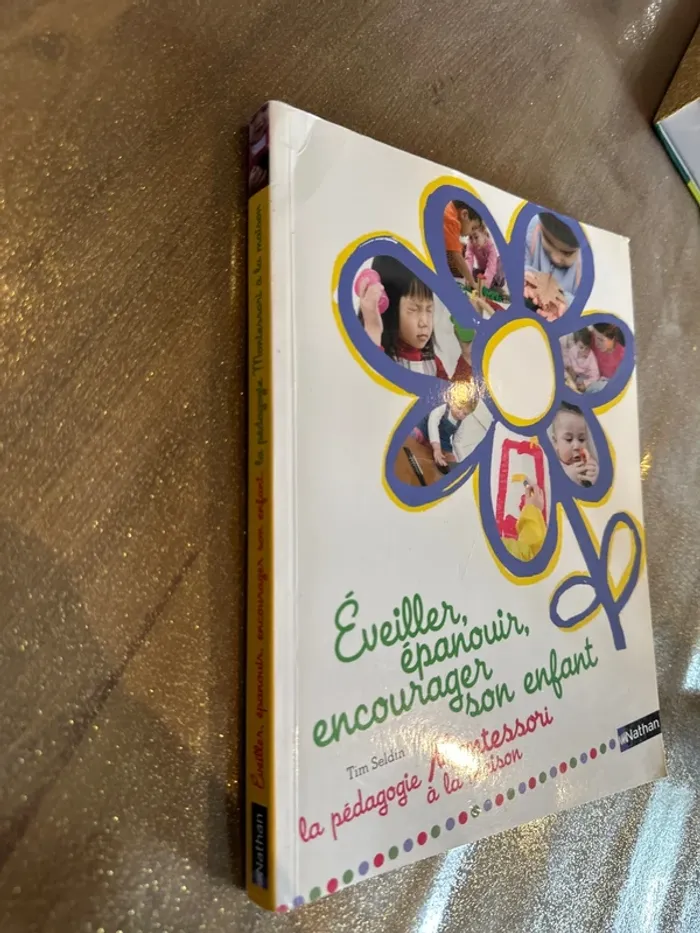 Éveillé, épanouir, encourager son enfant. La pédagogie montessori à la maison. - photo numéro 2