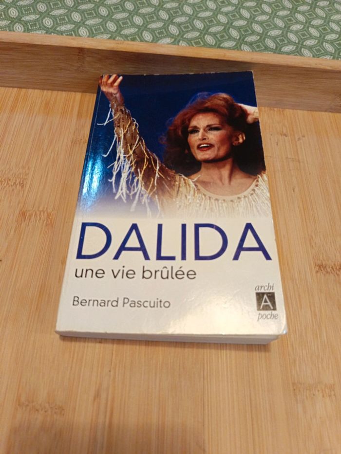 Biographie Dalida Une Vie brûlée - photo numéro 2