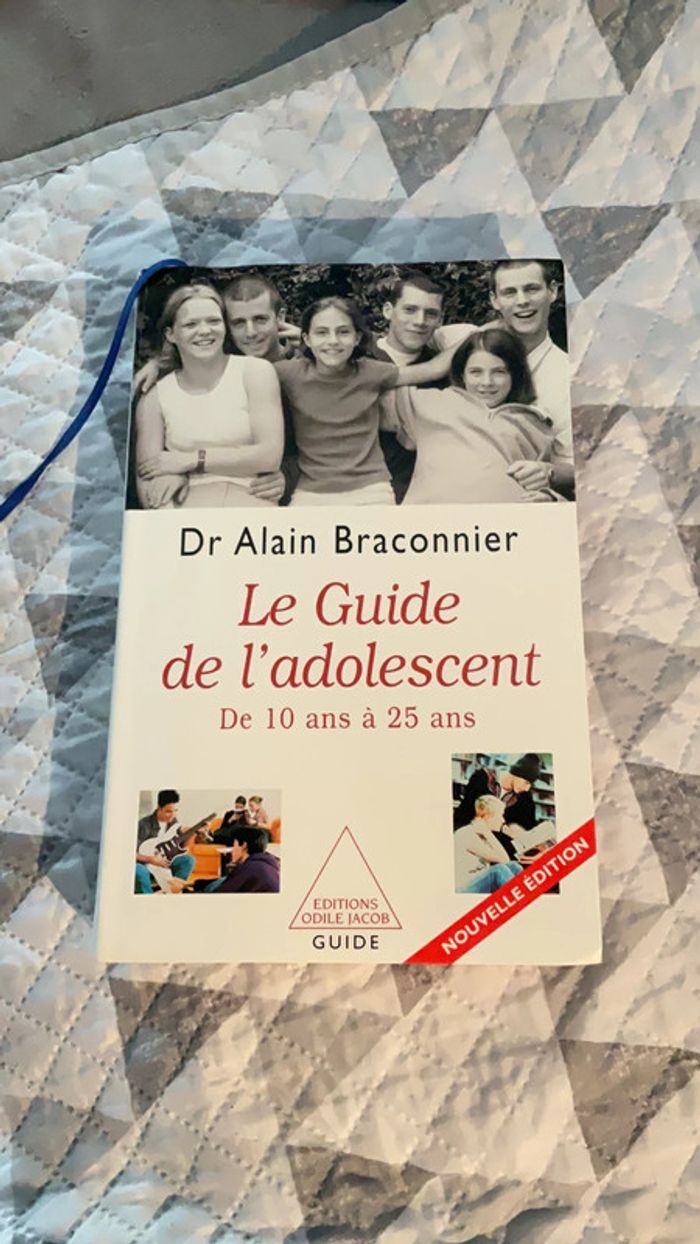 # le guide de l’adolescent de 10 à 25 ans Alain Braconnier - photo numéro 2
