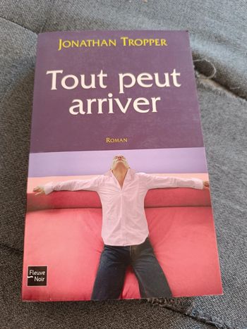 Tout peut arriver - Jonathan Tropper