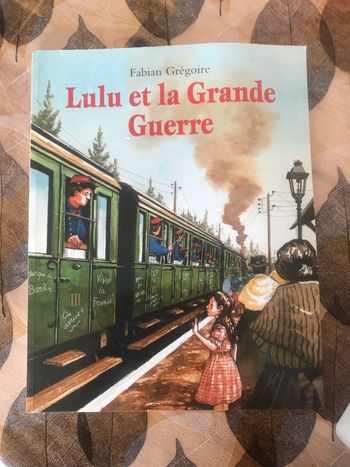 Livre 📖 Lulu et la grande guerre