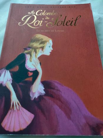 Les colombes du Roi Soleil tome 2