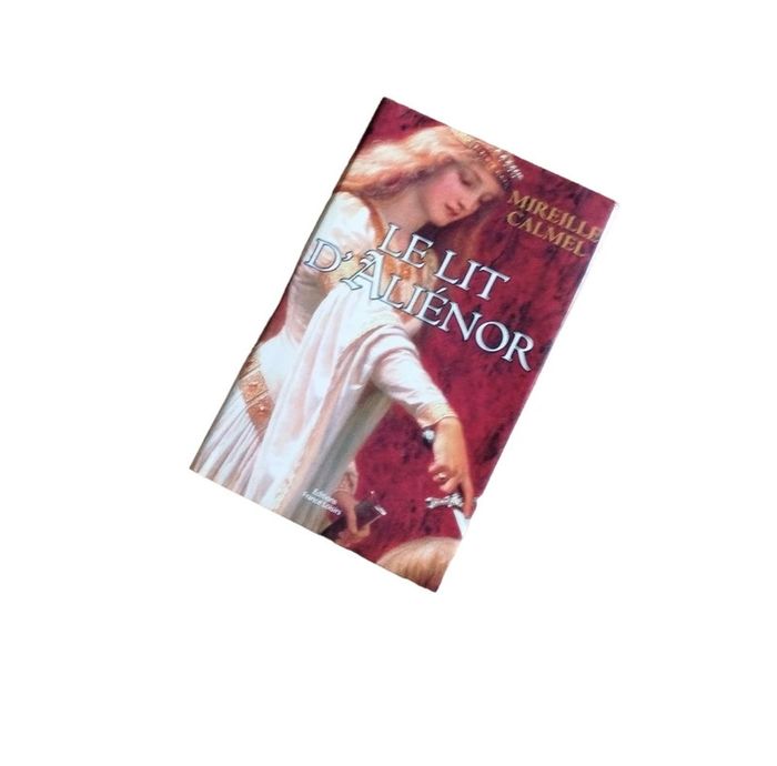 📚 Le lit d'Aliénor Mireille Calmel #emyfleury_livres - photo numéro 2
