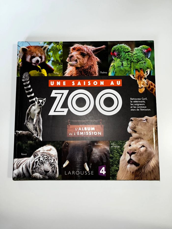 Livre : Une saison au zoo, l'album de l'émission