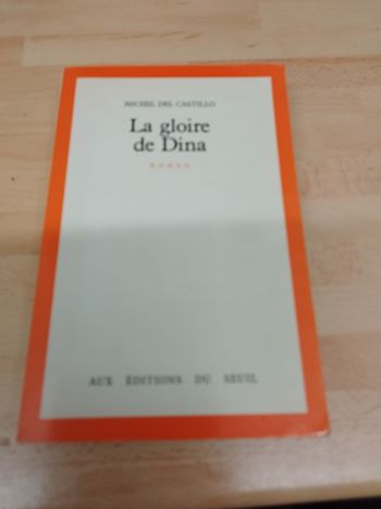 La gloire de dina de Michel del castillo