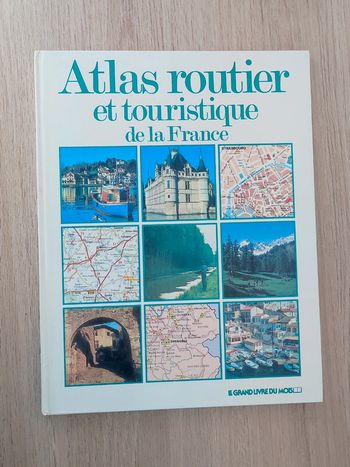 Livre Atlas Routier et Touristique de France / Le grand livre du mois