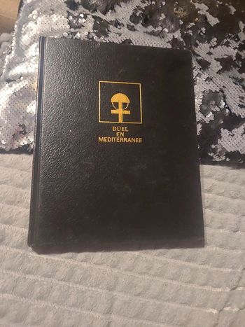 Dossier des guerres tome 8. Duel en méditérranée