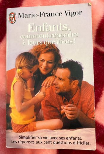 Livre « enfants, comment répondre à leurs questions »