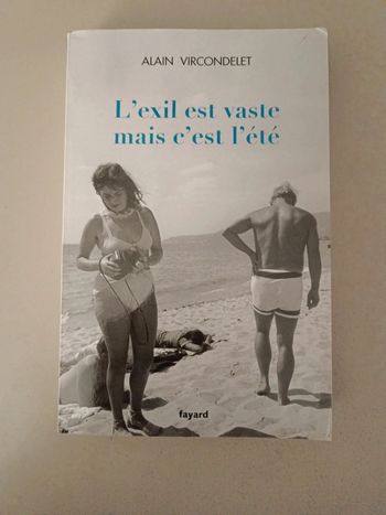 Picasso Alain Vircondelet L'exil est vaste mais c'est l'été