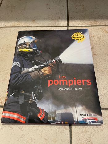 Livre Les Pompiers Qui sommes nous?
