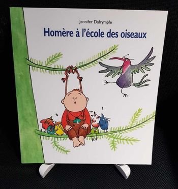Homère à l'école des oiseaux - Jennifer Dalrymple - École des loisirs