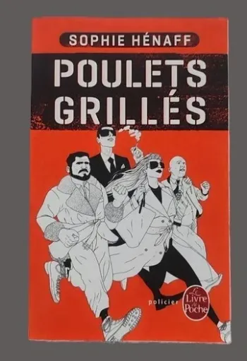 📖 Poulets grillés – Sophie Hénaff