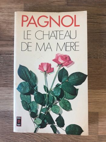 Livre classique « Le château de ma mère » Marcel Pagnol