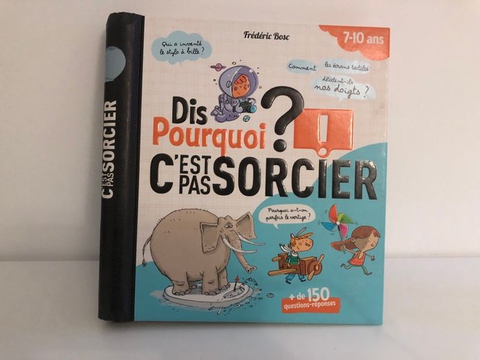 Livre « Dis pourquoi? C’est pas sorcier »